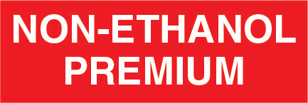 Non-Ethanol Premium Pump Decal_White on Red