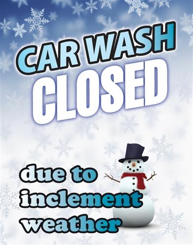 Car Wash Closed Inclement Weather- 24"w x 36"h .040 Styrene Insert