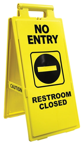 Floor Sign- "No Entry Restrooms Closed"