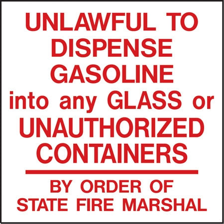 Unlawful To Dispense Gasoline- 6"w x 6"h Decal