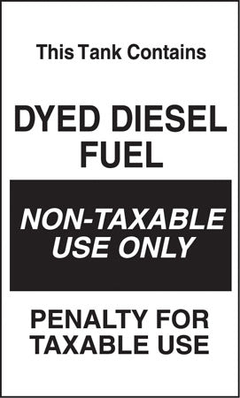 Tank Contains Dyed Diesel Fuel- 6"w x 10"h Decal