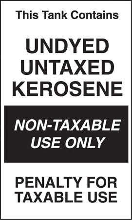 Tank Contains Undyed Untaxed Kerosene- 6"w x 10"h Decal
