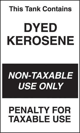 Tank Contains Dyed Kerosene- 6"w x 10"h Decal