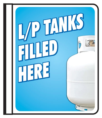 Sign says, "L/P TANKS FILLED HERE"