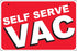 Aluminum Bracket Sign- "Self Serve VAC"