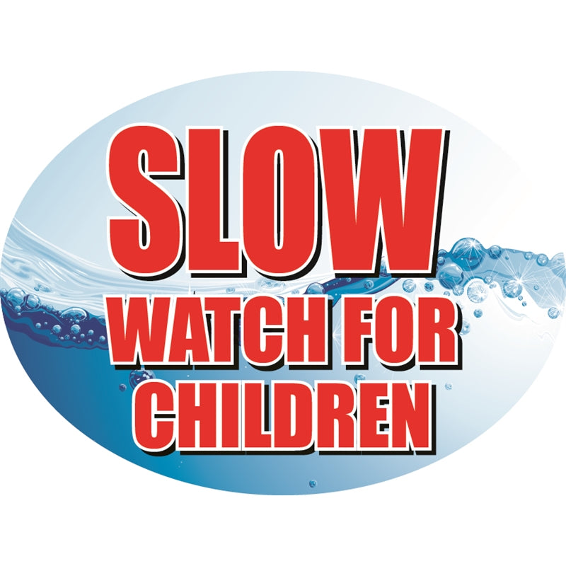 SLOW for children- 12"w x 8"h Die-Cut Sign Panel
