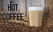 Hot Coffee- 20"w x 12"h Ceiling Dangler