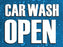 Car Wash Open- 24"w x 18"h Coroplast Yard Sign