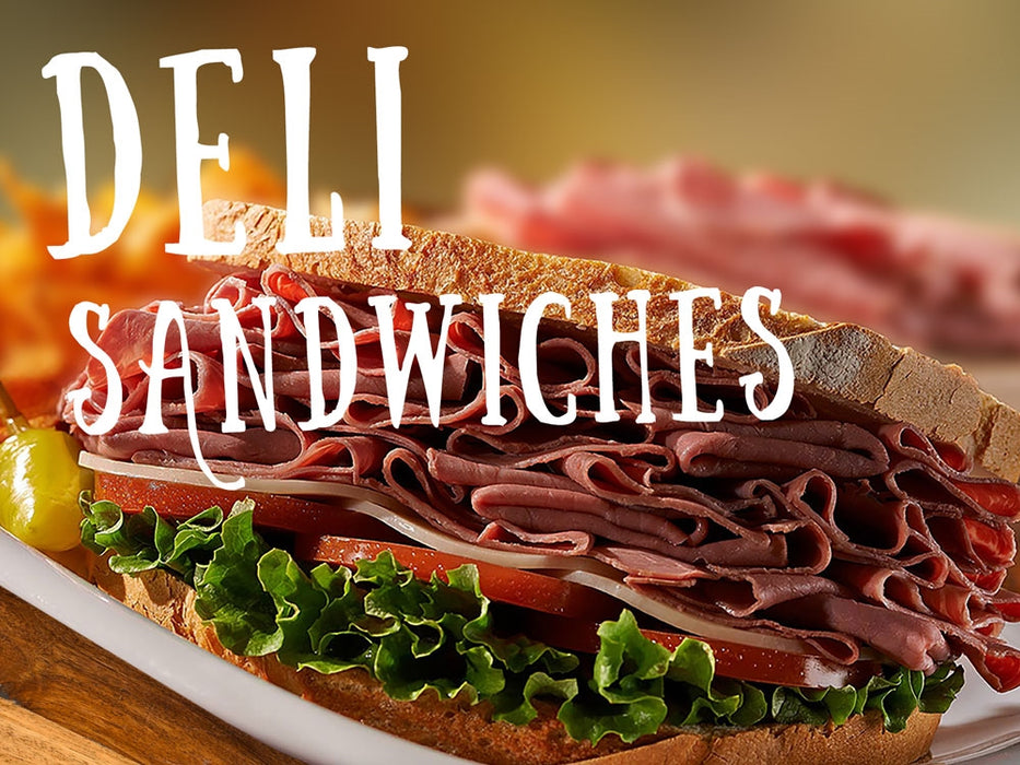 Coroplast Yard Sign- "Deli Sandwiches"
