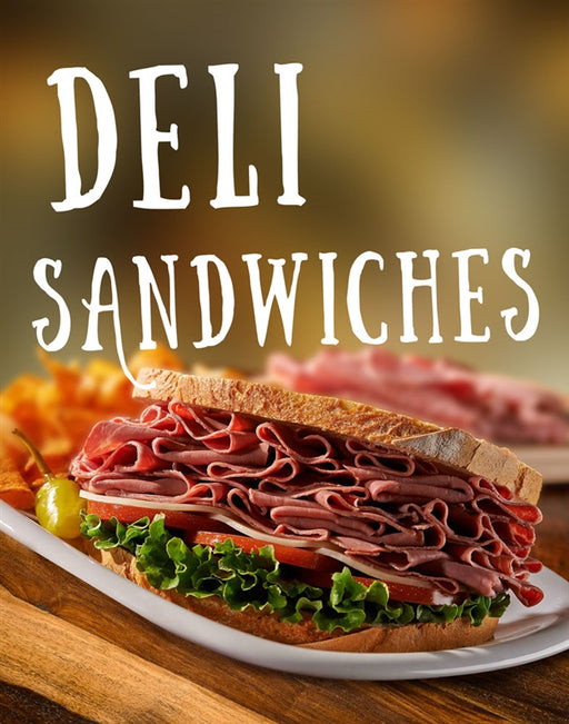 Deli Sandwiches- 22"w x 28"h 4mm Coroplast Insert