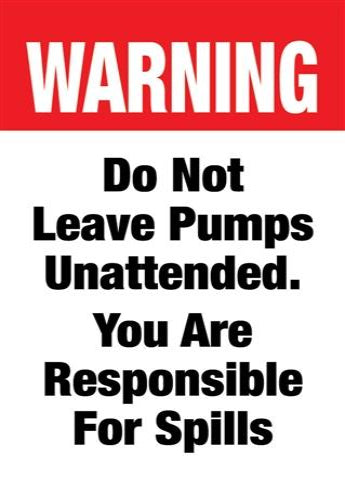 Warning Do Not Leave Pumps- 28"w x 44"h 4mm Coroplast Insert