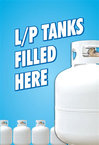 LP Tanks Filled Here- Waste Container Insert
