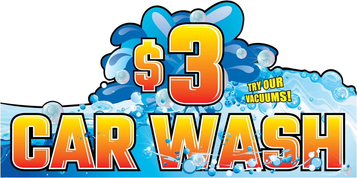 Die-Cut Sign "$3 Carwash"