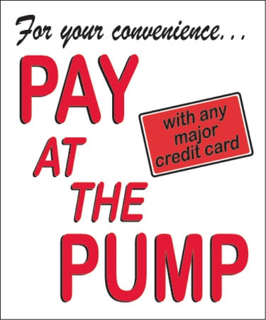 Pay at the Pump- Double Message Pump Topper Insert