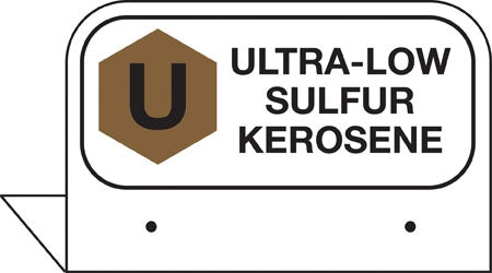 Aluminum FPI Tags- "Ultra-Low Sulfur Kerosene"