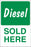 Diesel SOLD HERE- 24" x 36" Aluminum Pole Sign