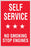 Aluminum Pole sign- "Self Service"