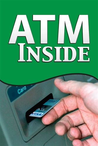 Aluminum Pole sign- "ATM Inside"