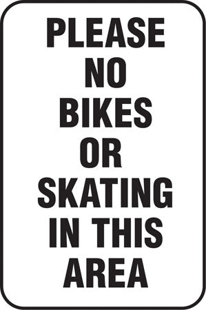 No Bikes or Skating