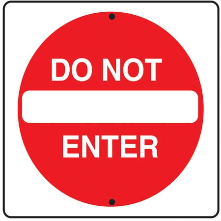 Reflective Aluminum Sign- "Do Not Enter"