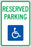 .080 Reflective "RESERVED PARKING (Handicapped)