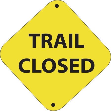 Aluminum Trail Marker "Trail Closed"
