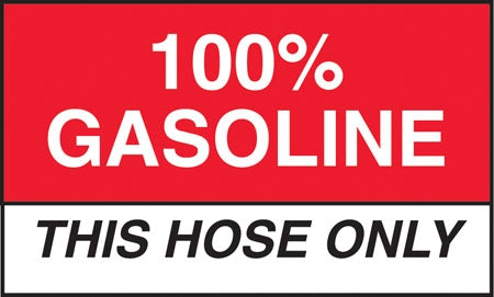 100% Gasoline This Hose Only- 5" w x 3" h Decal