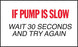 If Pump Is Slow Wait 30 Seconds- 5"w x 3"h Decal
