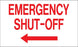 "Emergency Shut Off" Left Arrow Decal