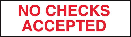 No Checks Accepted Sign