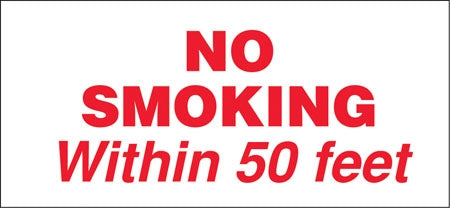 No Smoking Within 50 Ft- 13" w x 6" h Decal