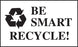 Be Smart Recycle- 5"w x 3"h Decal