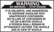 Warning It Is Unlawful And Dangerous- 5"w x 3"h Decal