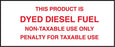 This Product Is Dyed Diesel Fuel- 5"w x 2"h Decal