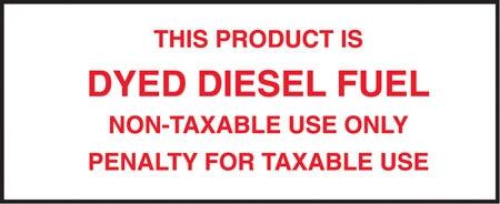 This Product Is Dyed Diesel Fuel- 5"w x 2"h Decal