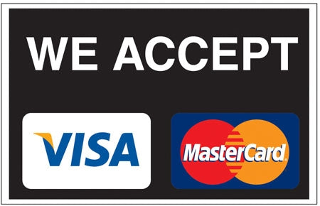 We Accept Visa MasterCard- 13"w x 9"h Decal
