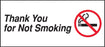 Thank You For Not Smoking- 13"w x 6"h Decal