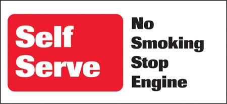 Self Service No Smoking Stop Engine- 13"w x 6"h Decal