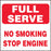 Full Serve No Smoking Stop Engine- 6"w x 6"h Decal