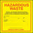 Hazardous Waste- 6"w x 6"h Decal