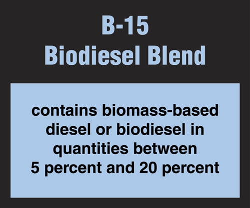 Decal- B-15 Biodiesel Blend