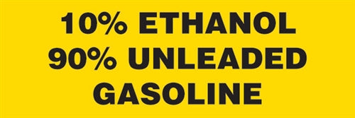 10% Ethanol 90% Unleaded Gasoline- 6"w x 2"h Decal