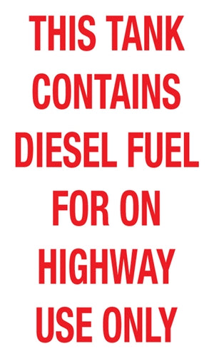 This Tank Contains Diesel Fuel- 6"w x 10"h Decal