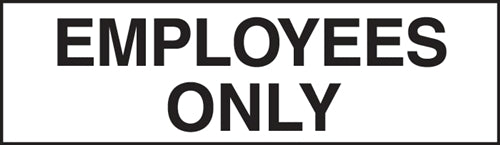 Employees Only- 7