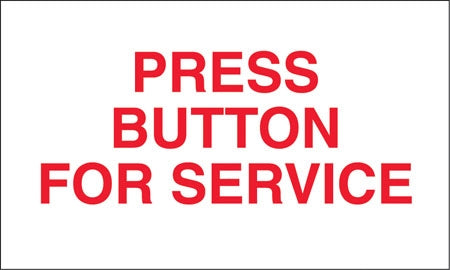Press Button For Service- 5"w x 3"h Decal