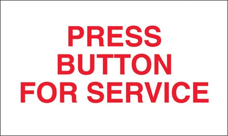 Press Button For Service- 5