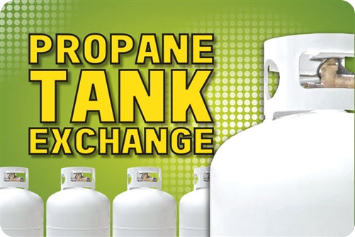 Propane Tank Exchange- 24"w x 16"h Aluminum Sign