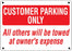 Customer Parking Only- 24"w x 16"h Aluminum Sign