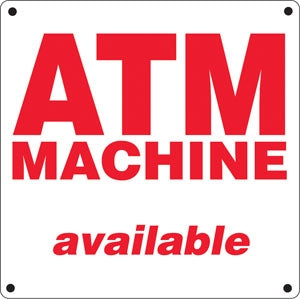 Aluminum Sign- "ATM Machine Available"