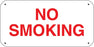 No Smoking- 16"w x 8"h Aluminum Sign